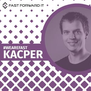 Teaser Image for #WeAreFast – Kacper